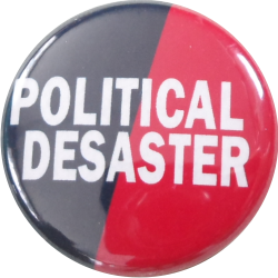 Political desaster button